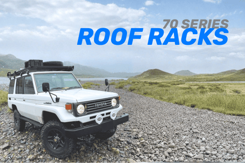 Top Roof Racks for 70 Series LandCruisers: 76, 78, 79 Series Comparison